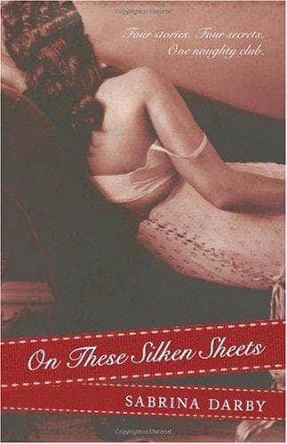 Cover of On these silken sheets by Sabrina Darby
