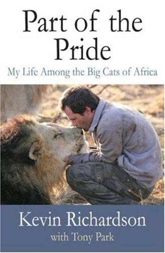 Cover of Part of the pride by Kevin Richardson