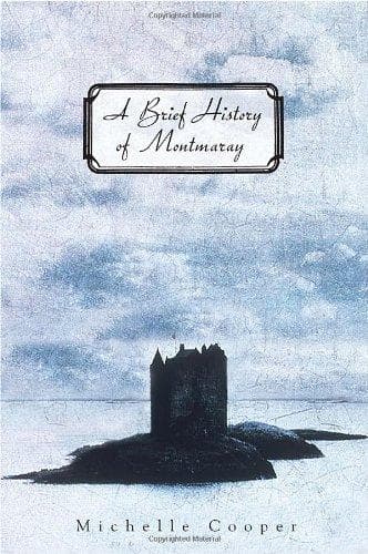 Cover of A brief history of Montmaray by Michelle Cooper