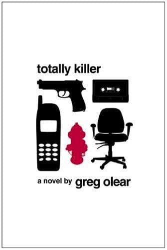 Cover of Totally killer by Greg Olear