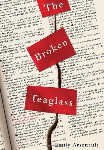 Cover of The broken teaglass by Emily Arsenault