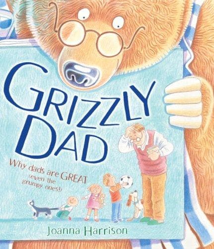 Cover of Grizzly dad by Joanna Harrison
