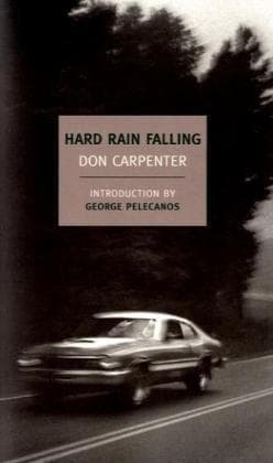 Cover of Hard Rain Falling by Don Carpenter