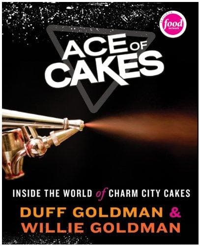 Cover of Ace of Cakes by Duff Goldman
