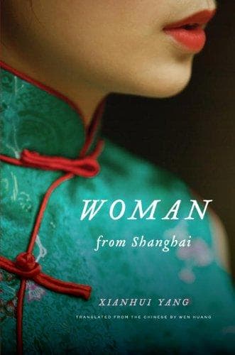 Cover of Woman from Shanghai by Xianhui Yang