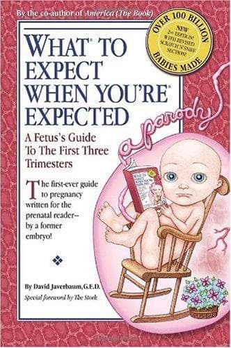 Cover of What to expect when you're expected by David Javerbaum