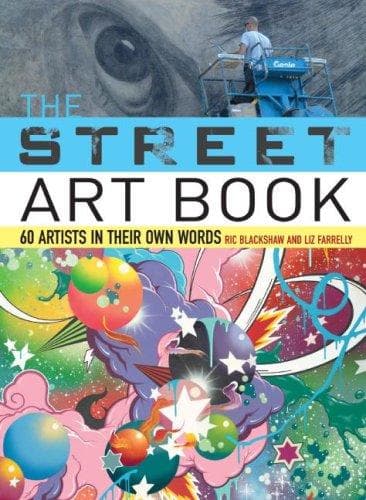 Cover of The street art book by Ric Blackshaw
