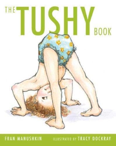 Cover of The tushy book by Fran Manushkin