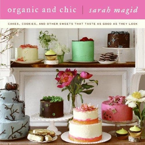 Cover of Organic and chic by Sarah Magid