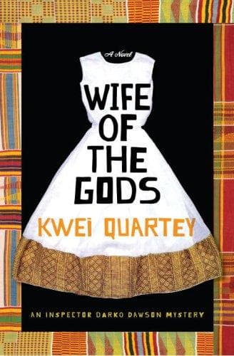 Cover of Wife of the gods by Kwei Quartey
