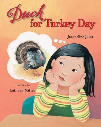 Cover of Duck for Turkey Day by Jacqueline Jules