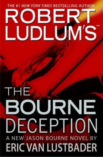 Cover of Robert Ludlum's the Bourne deception by Eric Van Lustbader