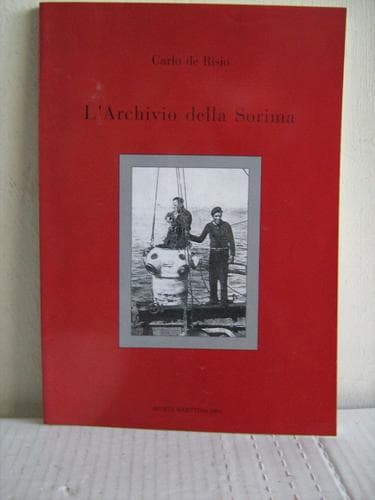 Cover of L' archivio della Sorima by Carlo De Risio