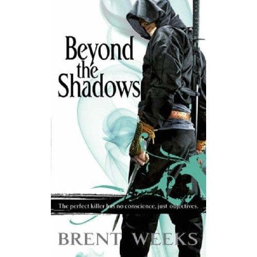 Cover of Beyond the Shadows by Brent Weeks