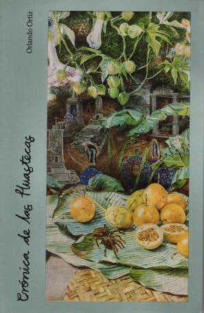 Cover of Crónica de las huastecas by Orlando Ortiz