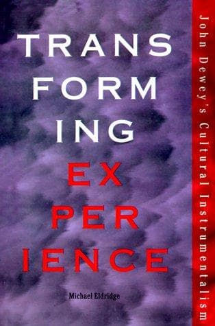 Cover of Transforming experience by Michael Eldridge