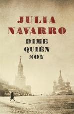 Cover of Dime quién soy by Julia Navarro