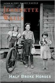 Cover of Half Broke Horses by Jeannette Walls