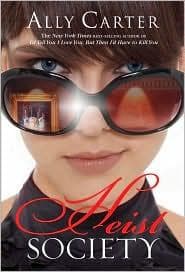 Cover of Heist Society by Ally Carter