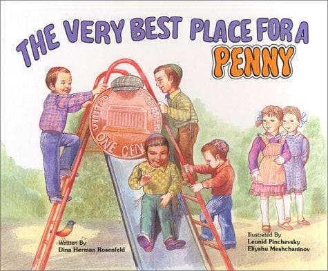 Cover of The very best place for a penny by Dina Herman Rosenfeld