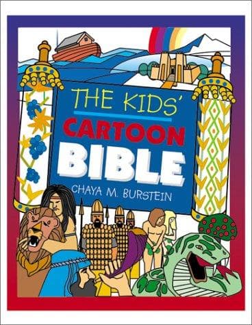 Cover of The kids' cartoon Bible by Chaya M. Burstein