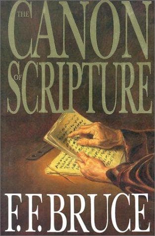 Cover of The canon of scripture by Bruce, F. F