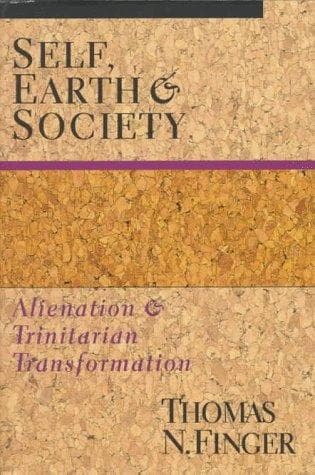 Cover of Self, earth & society by Thomas N. Finger
