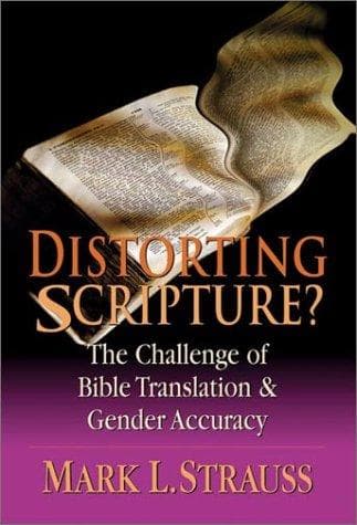 Cover of Distorting Scripture? by Mark L. Strauss