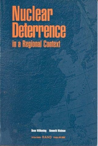 Cover of Nuclear deterrence in a regional context by Dean Wilkening