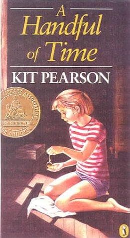 Cover of A handful of time by Kit Pearson