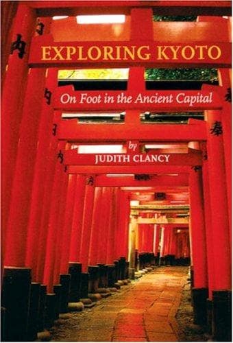 Cover of Exploring Kyoto by Judith Clancy
