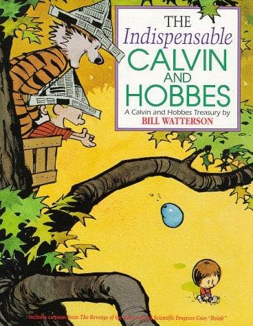 Cover of The Indispensable Calvin and Hobbes by Bill Watterson