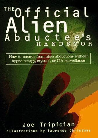 Cover of The official alien abductee's handbook by Joseph Tripician