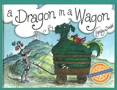 Cover of A dragon in a wagon by Lynley Dodd
