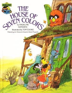 Cover of The house of seven colors by Madeline Sunshine