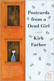 Cover of Postcards from a dead girl by Kirk Farber
