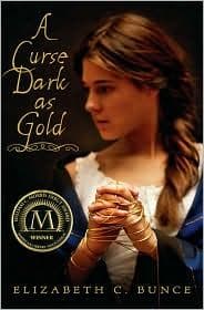 Cover of A Curse Dark as Gold by Elizabeth C. Bunce