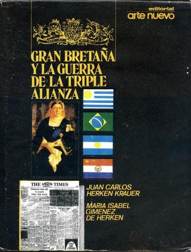 Cover of Gran Bretaña y la Guerra de la Triple Alianza by Herken Krauer, Juan Carlos