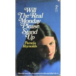 Cover of Will the real Monday please stand up by Pamela Reynolds