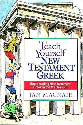 Cover of Teach yourself New Testament Greek by Ian Macnair