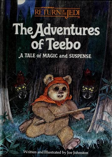 Cover of Star Wars - The Adventures of Teebo - A Tale of Magic and Suspense by Joe Johnston