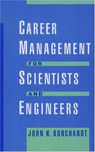 Cover of Career management for scientists and engineers by John K. Borchardt