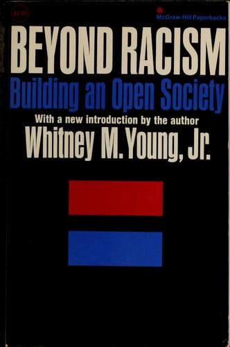 Cover of Beyond racism by Whitney M. Young