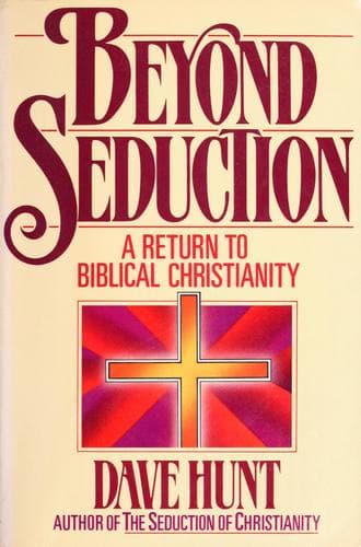 Cover of Beyond Seduction by Dave Hunt