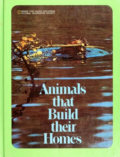 Cover of Animals that build their homes by Robert M. McClung