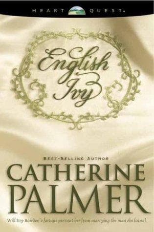 Cover of English Ivy by Catherine Palmer