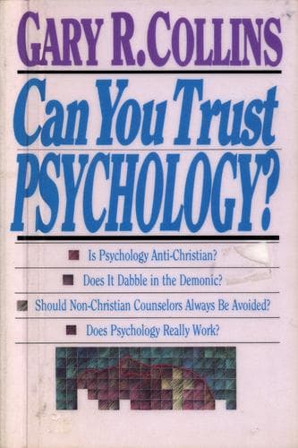 Cover of Can you trust psychology? by Gary R. Collins