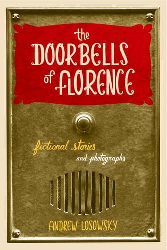 Cover of The doorbells of Florence by Andrew Losowsky