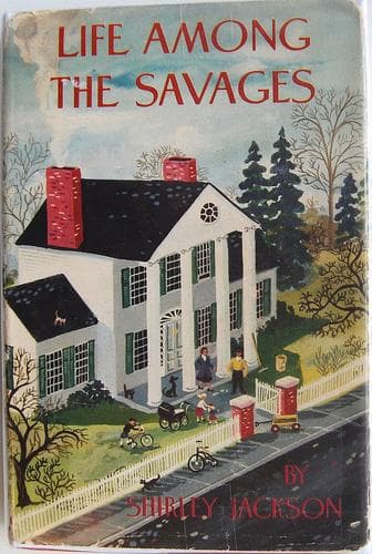 Cover of Life Among the Savages by Shirley Jackson