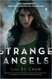 Cover of Strange Angels by Lili St. Crow